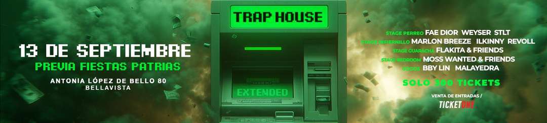 TRAPHOUSE SABADO 13 SEPTIEMBRE