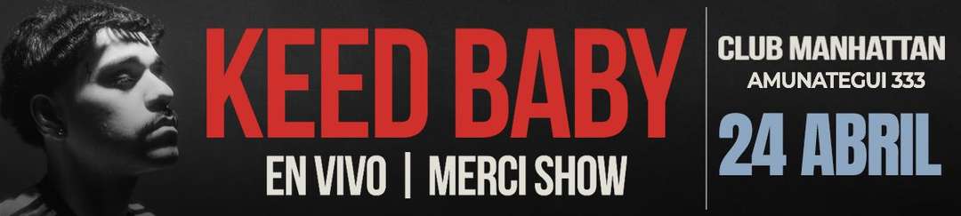 PRIMER SHOW OFICIAL KEED BABY