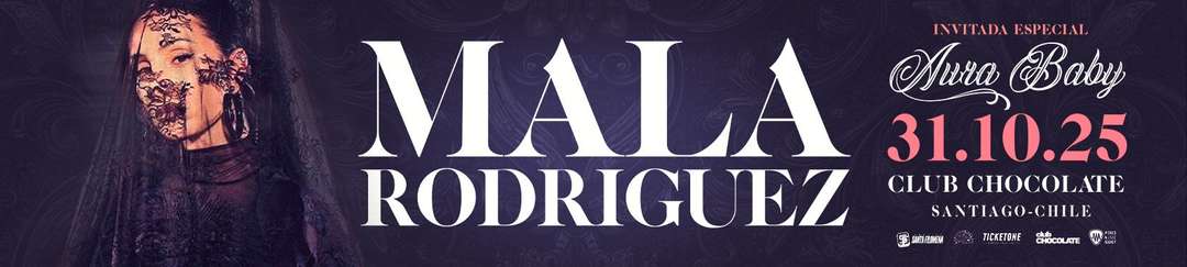 MALA RODRIGUEZ & CLUB CHOCOLATE