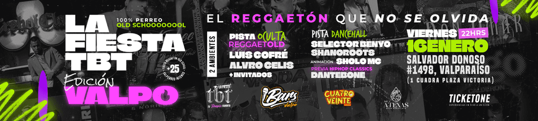 FIESTA TBT PERREO OLD SCHOOL - EDICIÓN VALPO