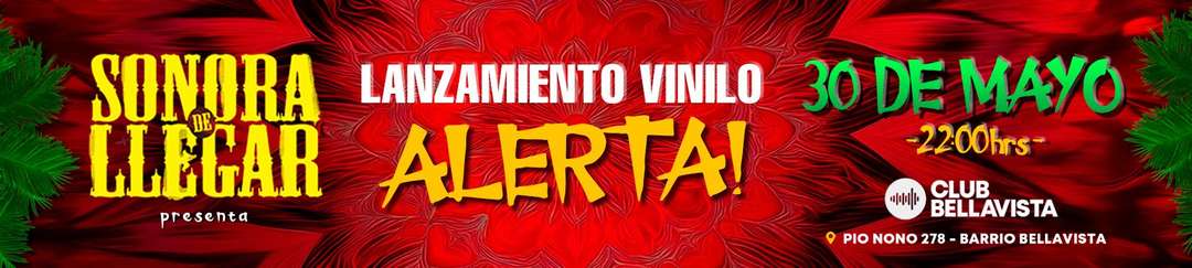 SONORA DE LLEGAR EN CLUB BELLAVISTA