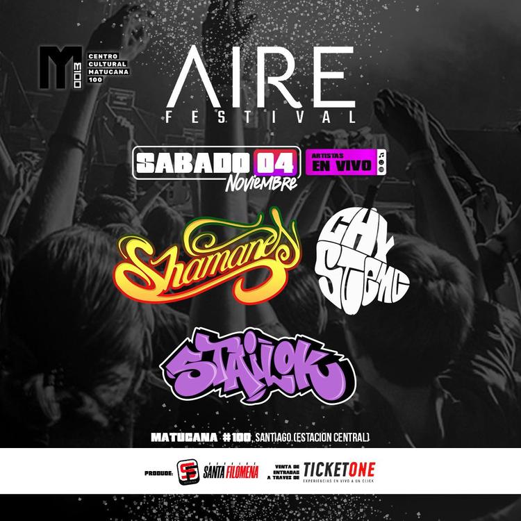 FESTIVAL AIRE SHAMANES & CHYSTEMC & STAILOK