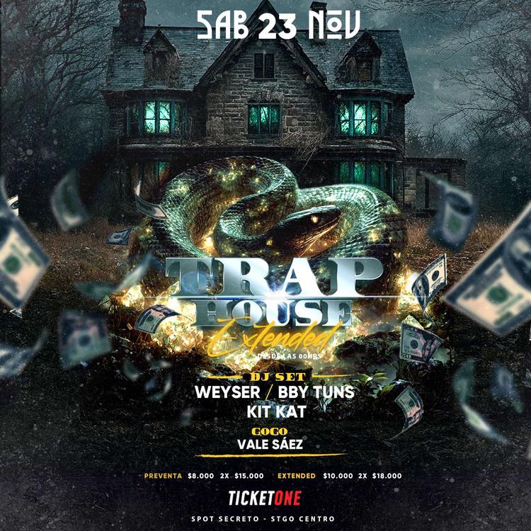TRAP HOUSE - STGO CENTRO