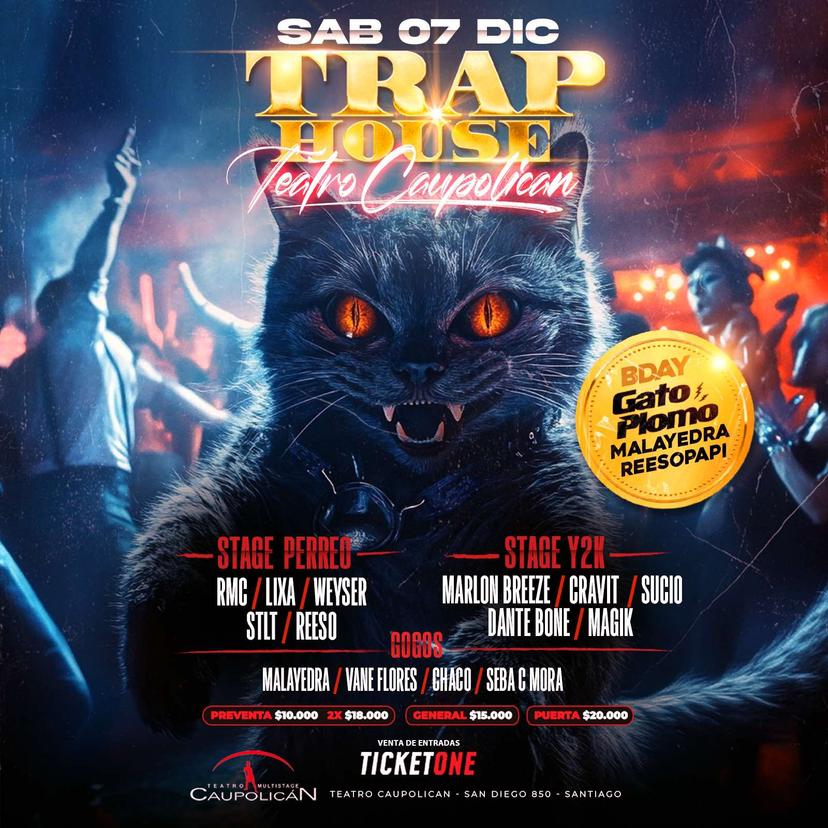 TRAP HOUSE & TEATRO CAUPOLICAN