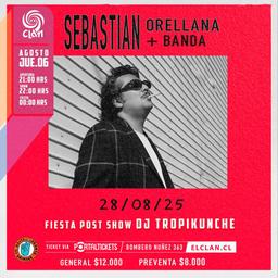SEBASTIAN ORELLANA EN EL CLAN