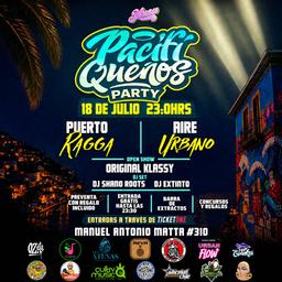 Pacifiqueños party: AIRE URBANO & PUERTO RAGGA EN VIVO
