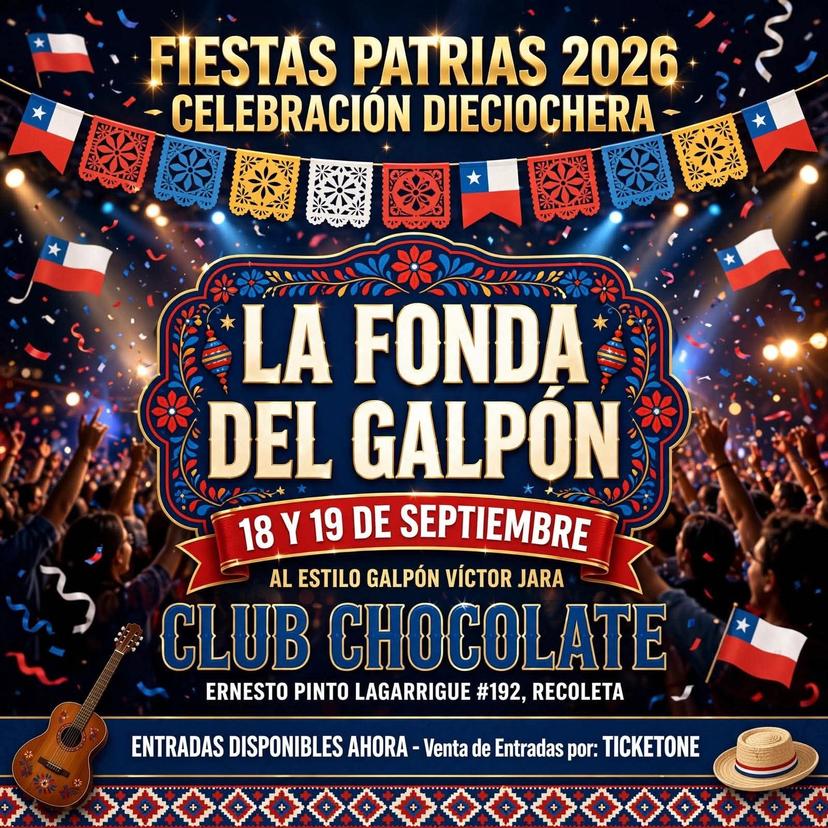LA FONDA DEL GALPON EN CLUB CHOCOLATE / 18 SEPTIEMBRE
