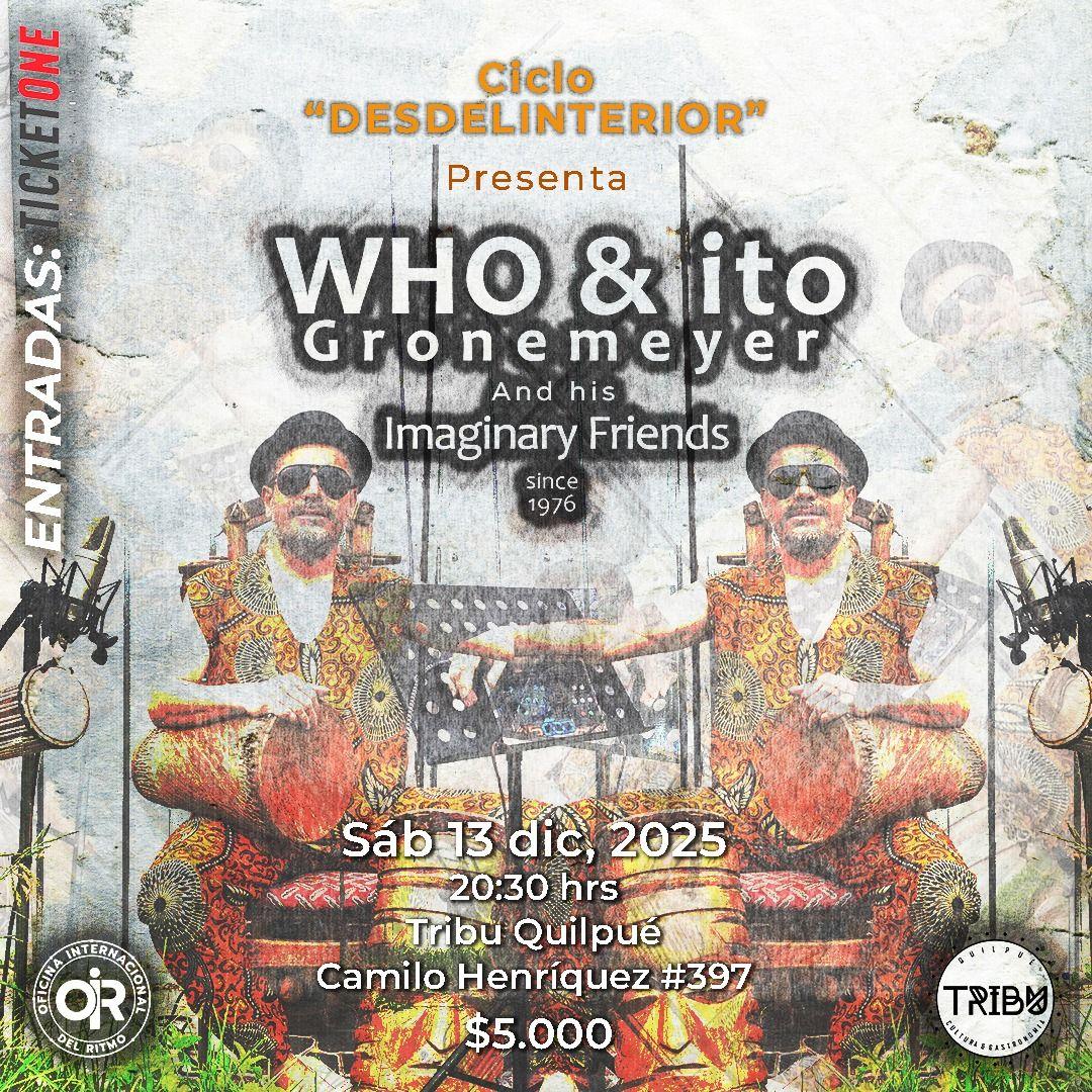 WHO & ito Gronemeyer en TRIBU Quilpué 