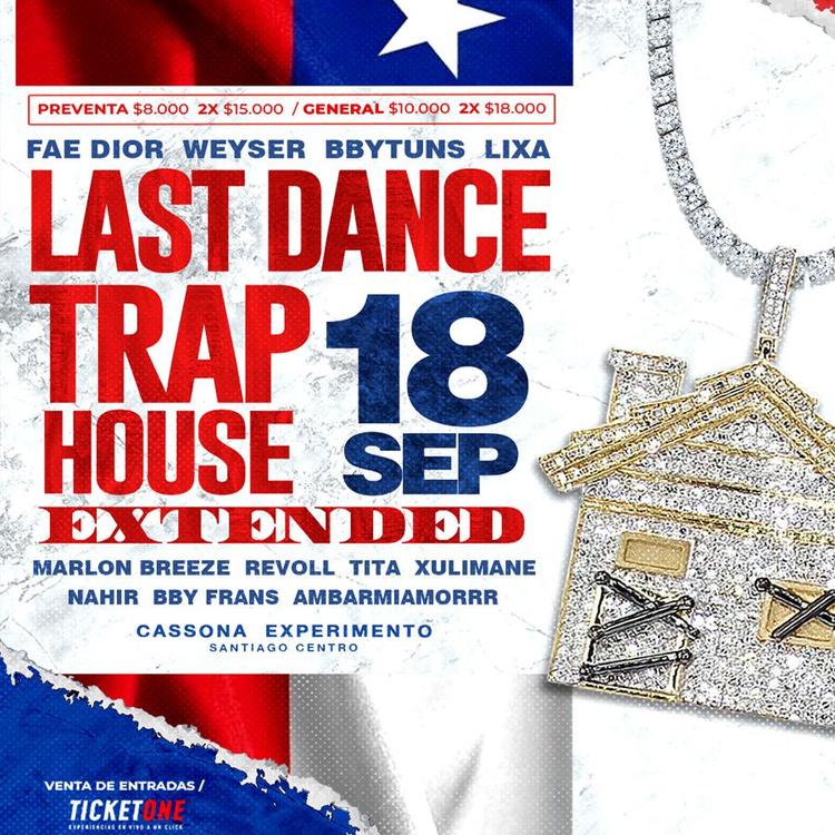 TRAPHOUSE 18 SEPTIEMBRE 