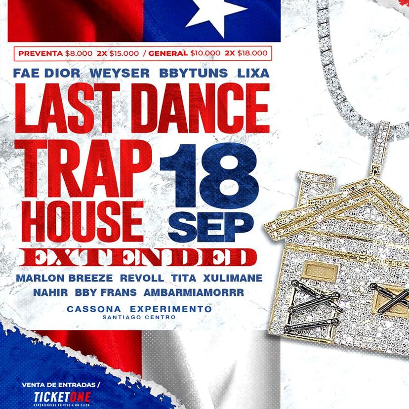 TRAPHOUSE 18 SEPTIEMBRE 