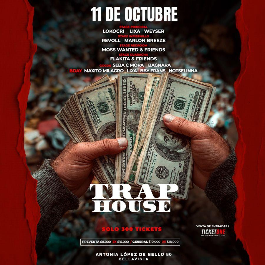 TRAPHOUSE 11 OCTUBRE