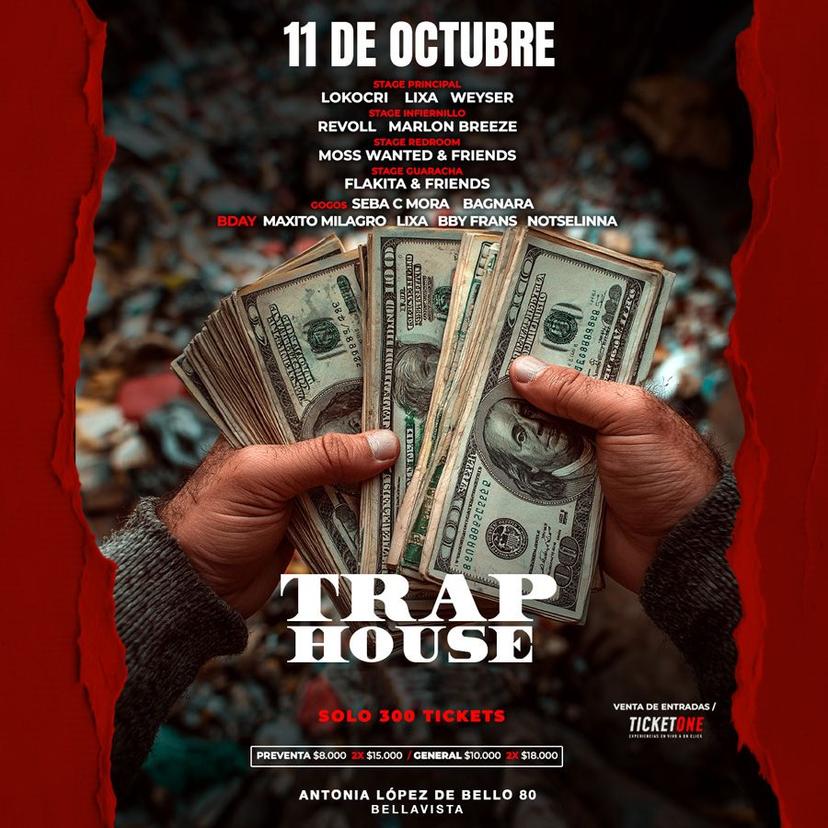 TRAPHOUSE 11 OCTUBRE