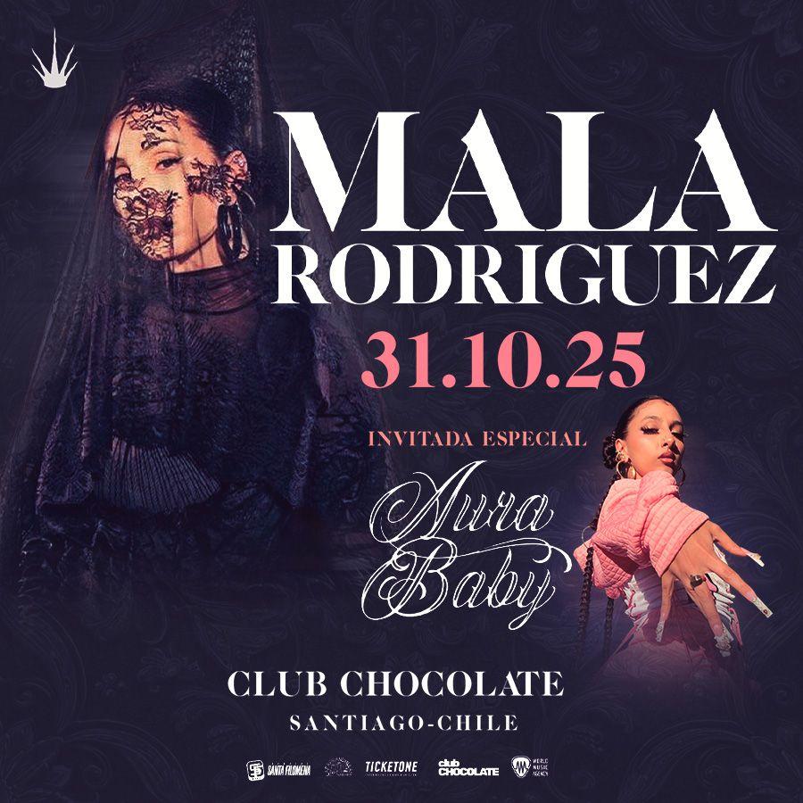 MALA RODRIGUEZ & CLUB CHOCOLATE