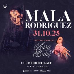 MALA RODRIGUEZ & CLUB CHOCOLATE