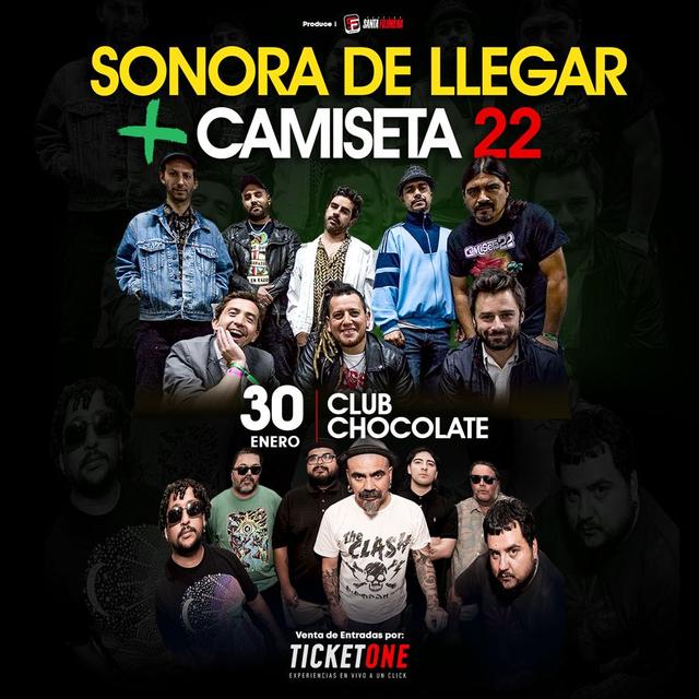 SONORA DE LLEGAR & CAMISETA22