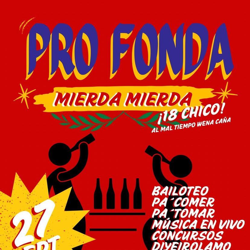 PRO FONDA MIERDA MIERDA (18 CHICO)