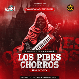 LOS PIBES CHORROS EN CURICÓ