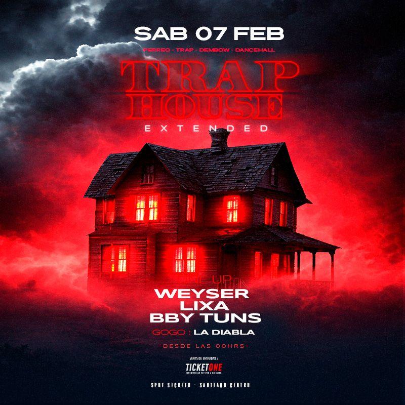 TRAPHOUSE EXTENDED EN CASONA