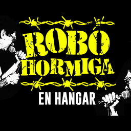 ROBO HORMIGA EN EL HANGAR